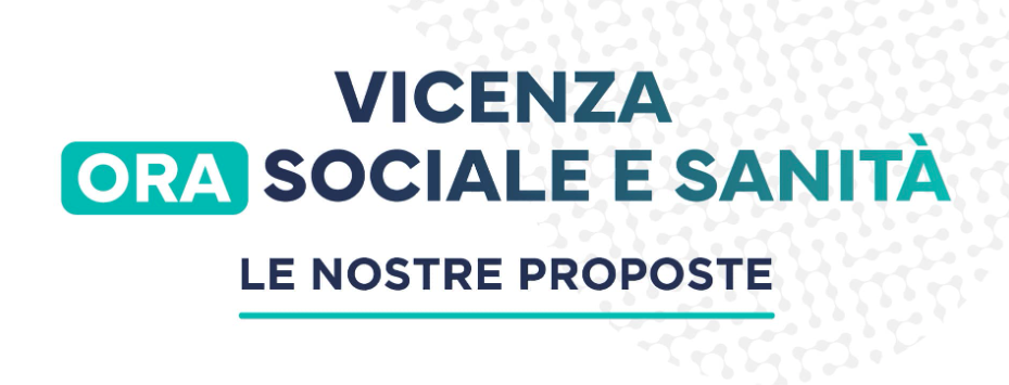 Vicenza, ora il sociale e la sanità